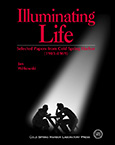 Illuminating Life: Selected Papers from Cold Spring Harbor, Volume 1 (1903 - 1969)