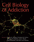 Cell Biology of Addiction