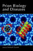 Prion Biology and Diseases, Second Edition